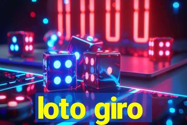 loto giro